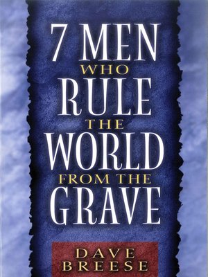 cover image of Seven Men Who Rule the World From the Grave
